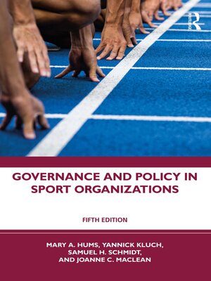 cover image of Governance and Policy in Sport Organizations